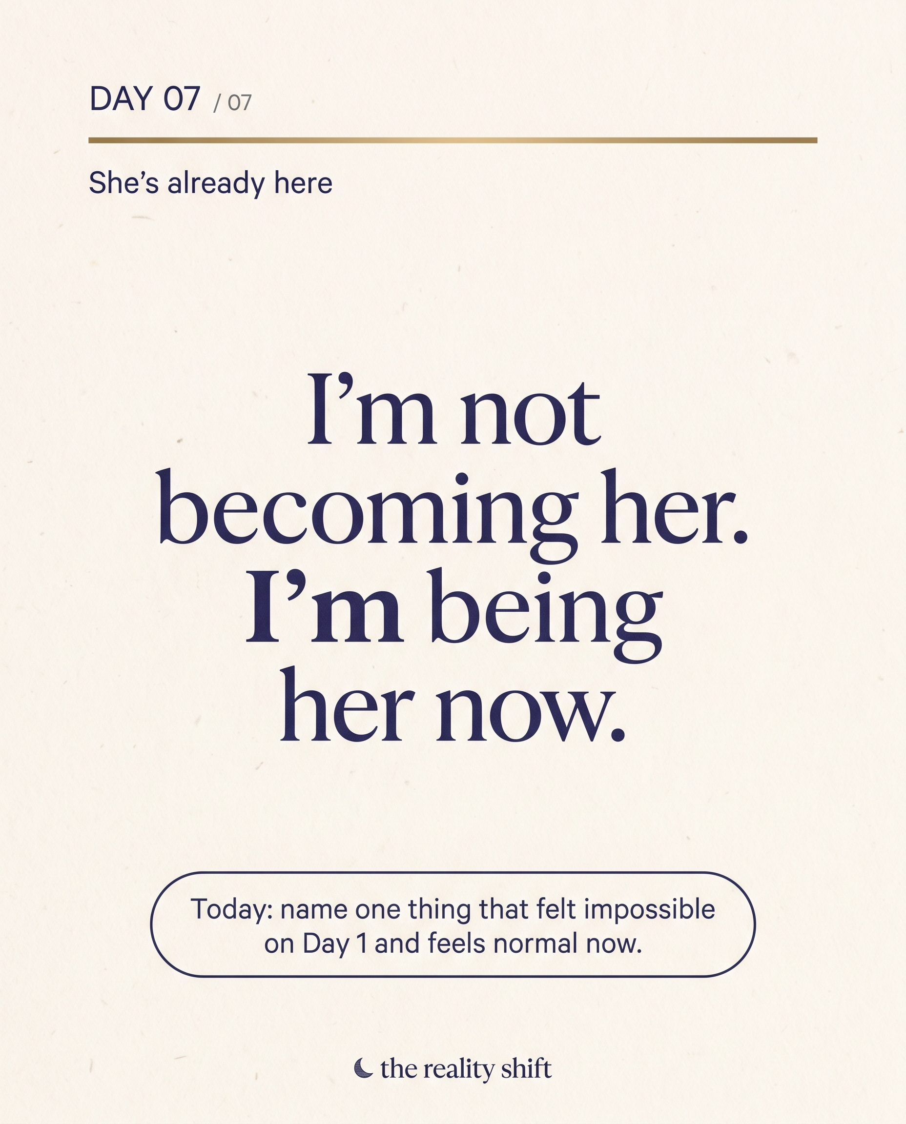 Day 7 card — She's already here